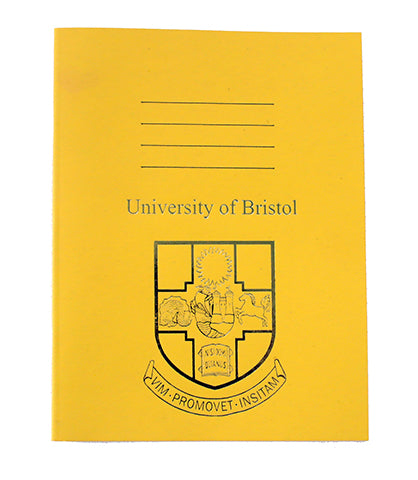 A yellow exercise book with four thin black lines at the centre top of the book. Below this is the words "University of Bristol". Below that is the crest of the University of Bristol printed in gold