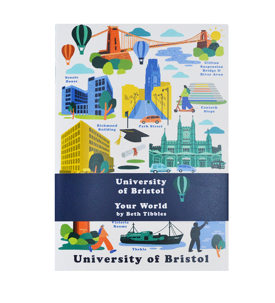 The front cover of a notebook. Pictured are Bristol and University of Bristol landmarks including Clifton Suspension Bridge, Senate House, Park Street and Victoria Rooms on a white background.